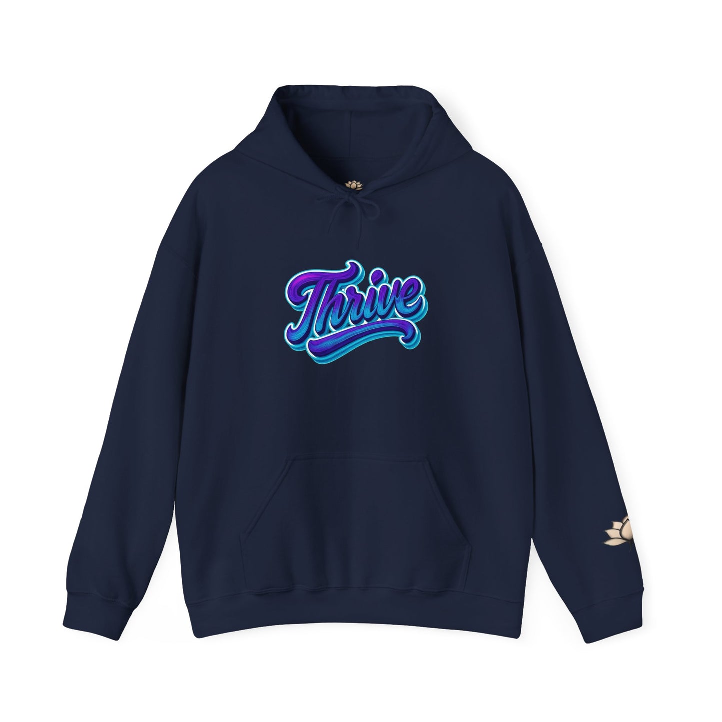 Thrive Unisex Hoodie - Cozy Graphic Sweatshirt, Motivational Gift, Casual Wear, Perfect for Relaxing, Everyday Use