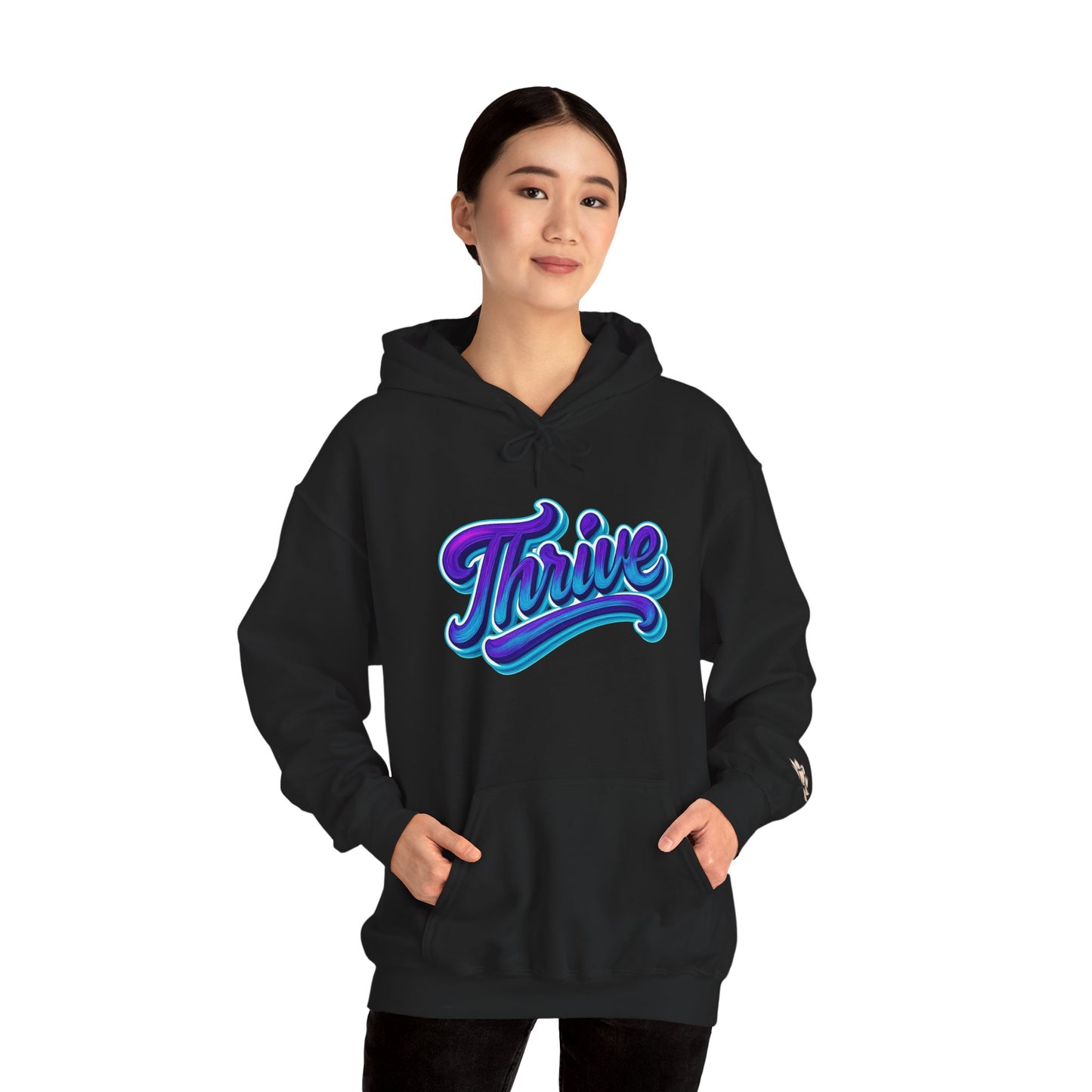Thrive Unisex Hoodie - Cozy Graphic Sweatshirt, Motivational Gift, Casual Wear, Perfect for Relaxing, Everyday Use