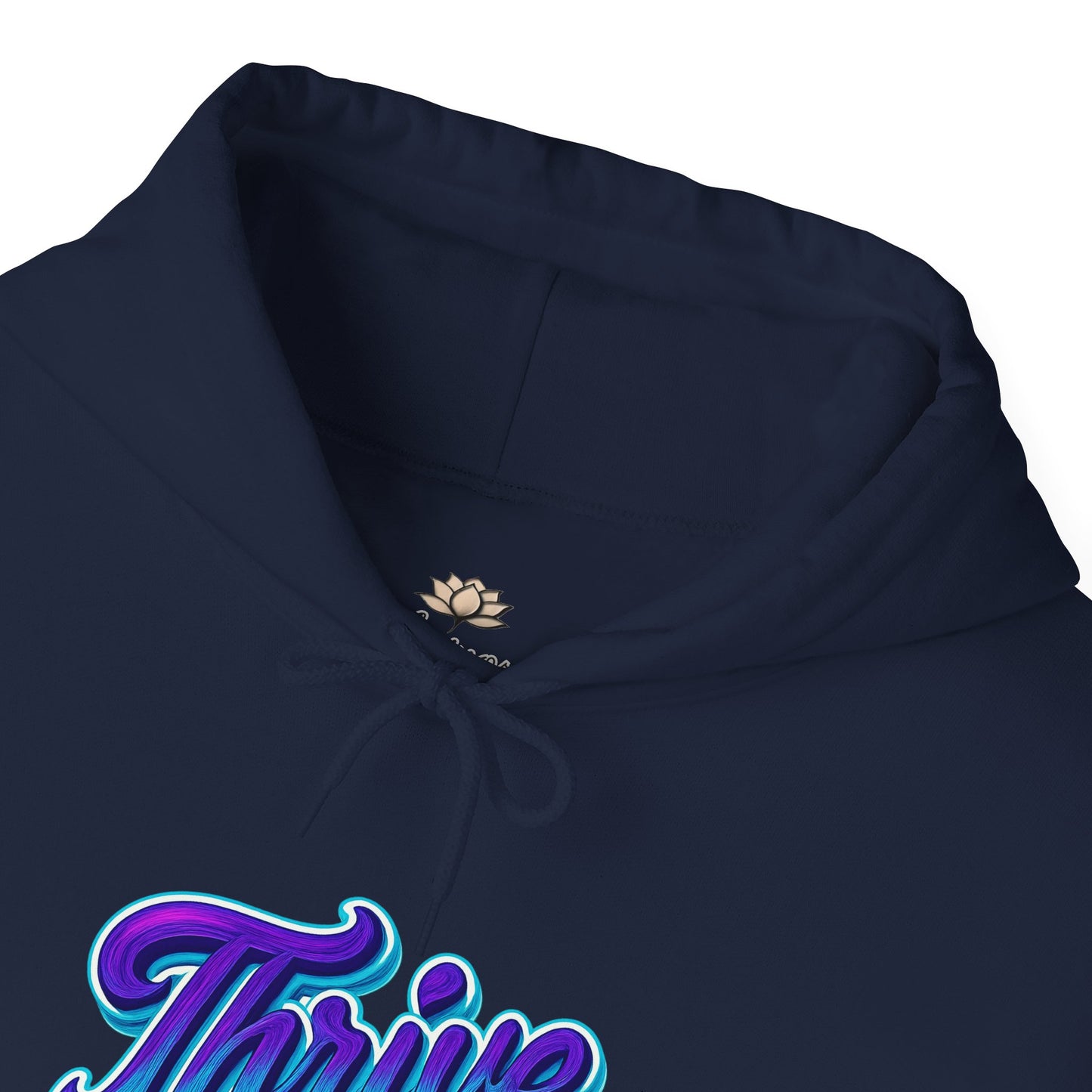 Thrive Unisex Hoodie - Cozy Graphic Sweatshirt, Motivational Gift, Casual Wear, Perfect for Relaxing, Everyday Use