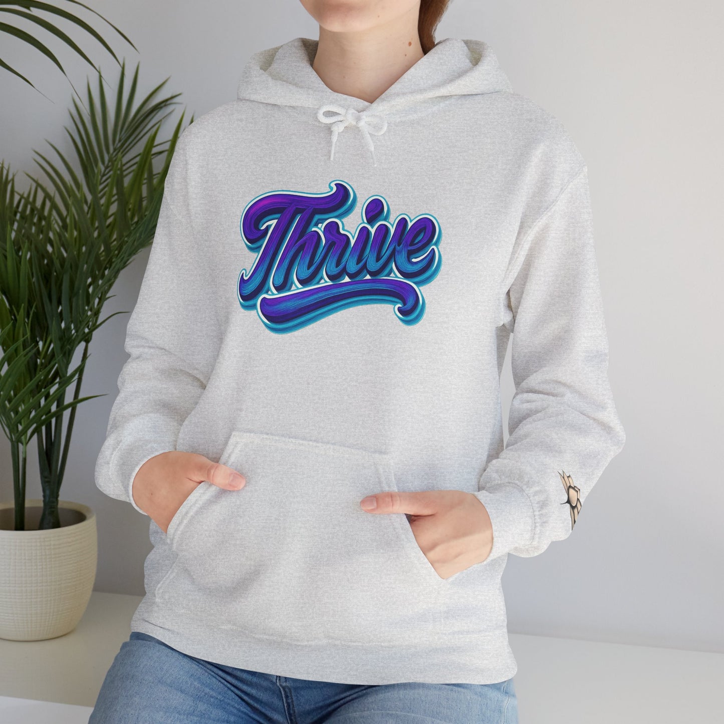 Thrive Unisex Hoodie - Cozy Graphic Sweatshirt, Motivational Gift, Casual Wear, Perfect for Relaxing, Everyday Use
