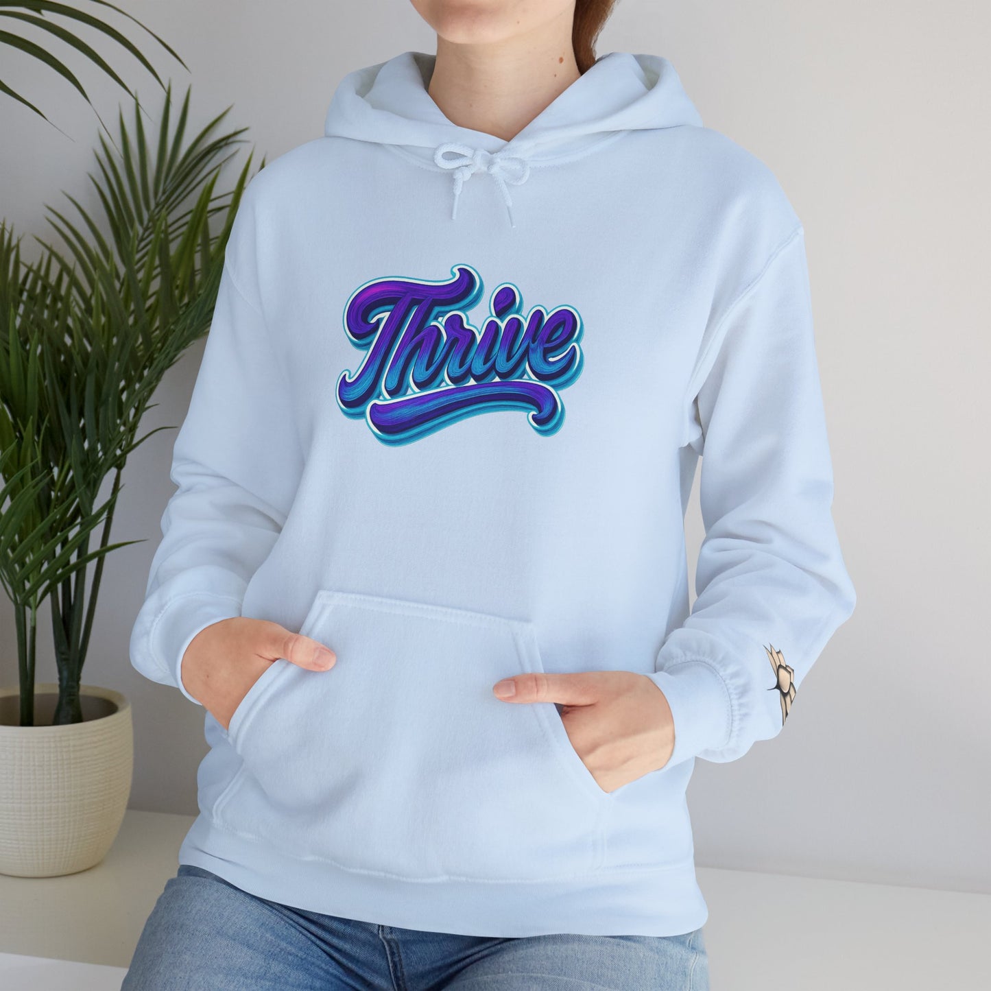 Thrive Unisex Hoodie - Cozy Graphic Sweatshirt, Motivational Gift, Casual Wear, Perfect for Relaxing, Everyday Use