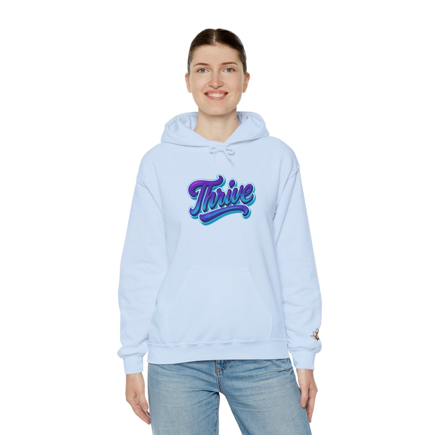 Thrive Unisex Hoodie - Cozy Graphic Sweatshirt, Motivational Gift, Casual Wear, Perfect for Relaxing, Everyday Use