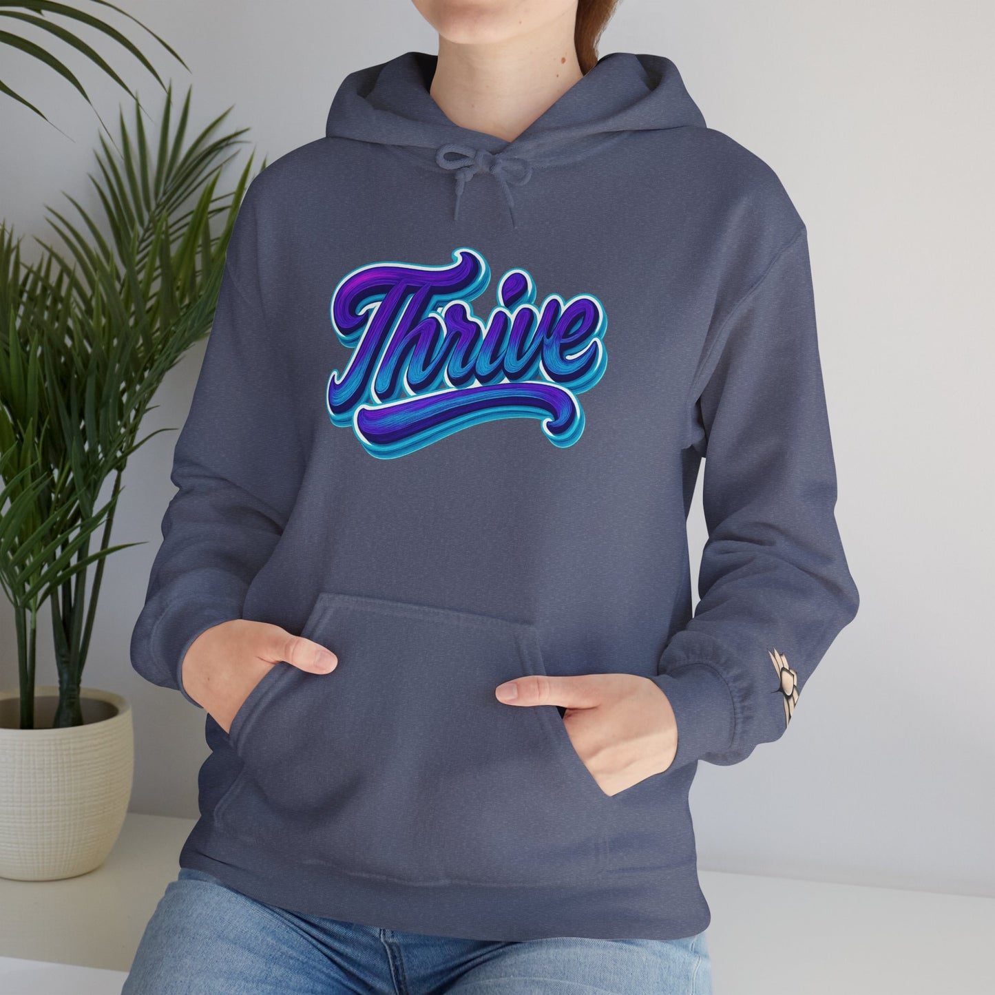 Thrive Unisex Hoodie - Cozy Graphic Sweatshirt, Motivational Gift, Casual Wear, Perfect for Relaxing, Everyday Use