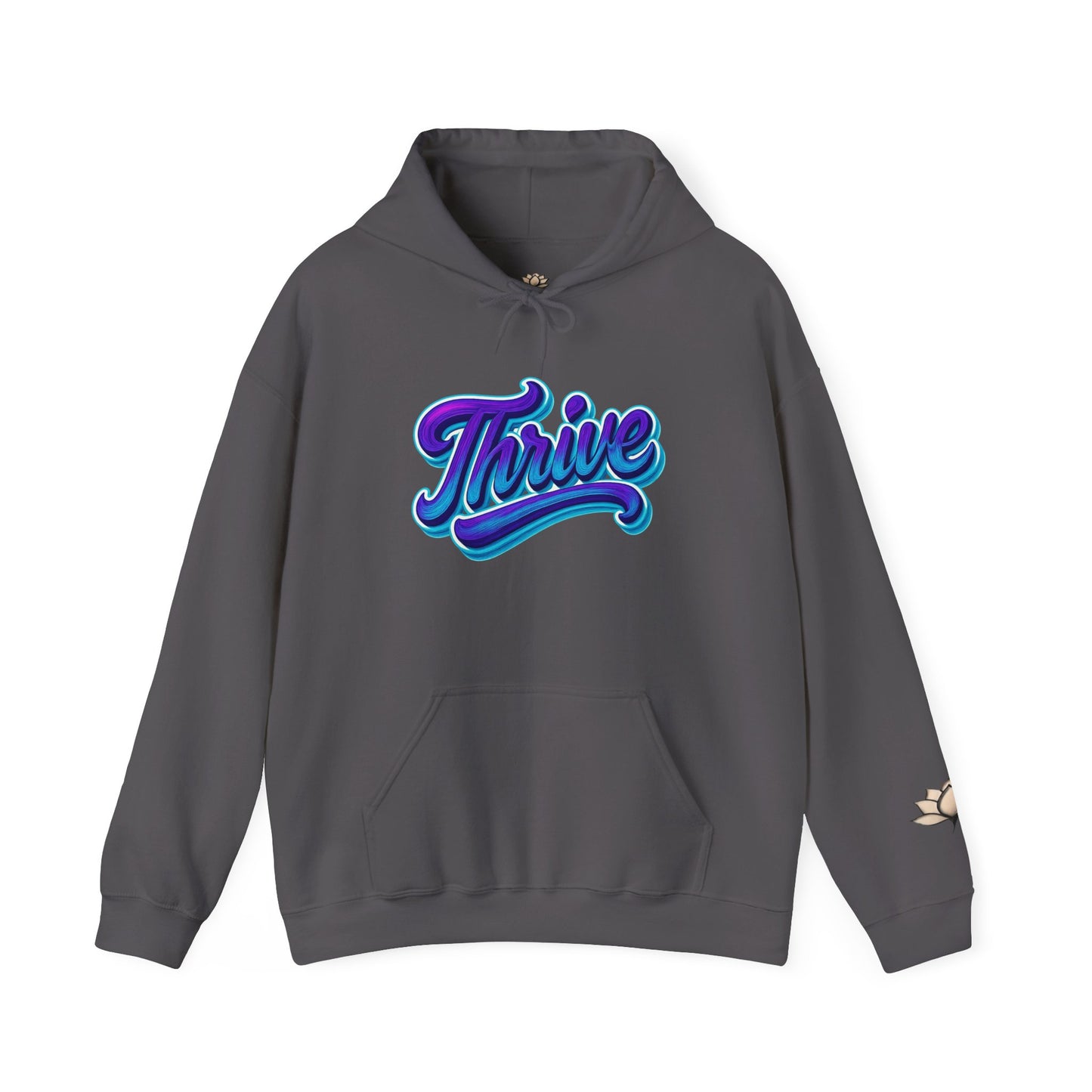 Thrive Unisex Hoodie - Cozy Graphic Sweatshirt, Motivational Gift, Casual Wear, Perfect for Relaxing, Everyday Use