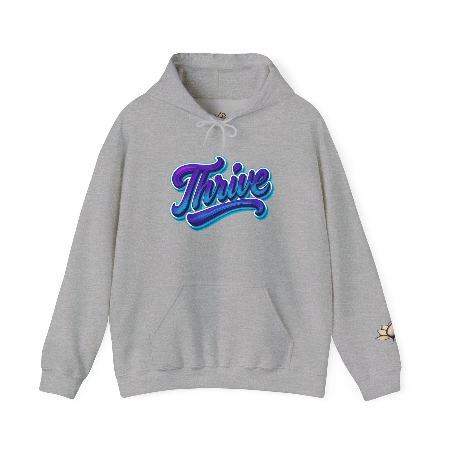 Thrive Unisex Hoodie - Cozy Graphic Sweatshirt, Motivational Gift, Casual Wear, Perfect for Relaxing, Everyday Use